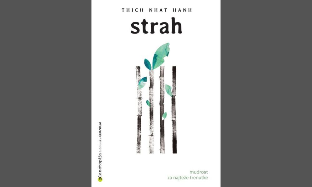 STRAH Mudrost za najteže trenutke