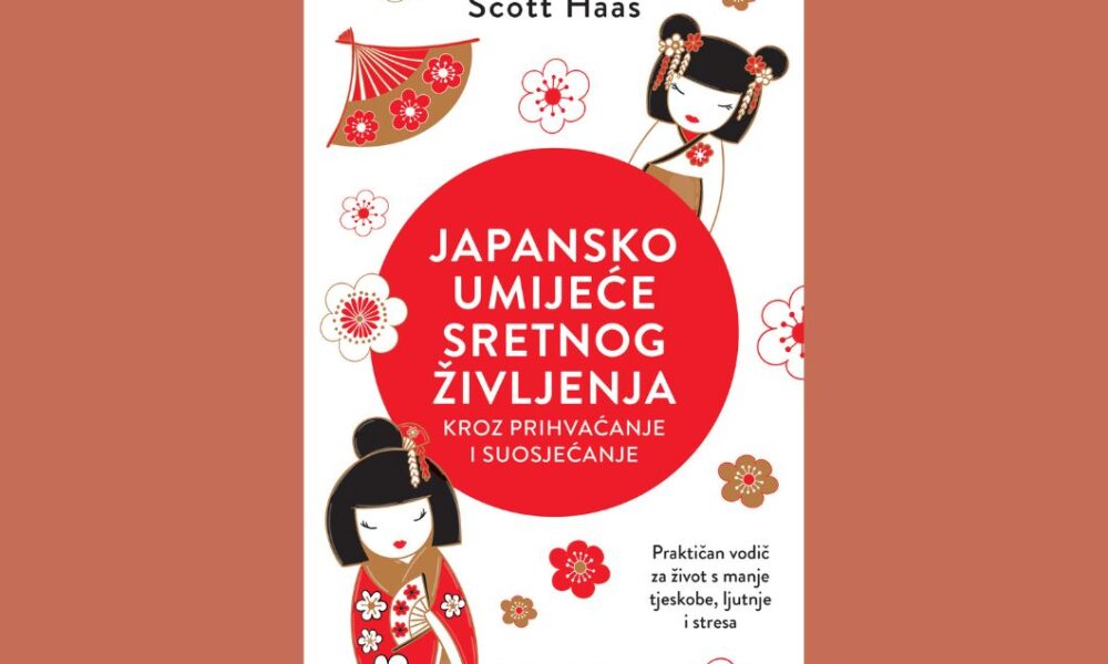 Japansko umijece sretnog zivljenja