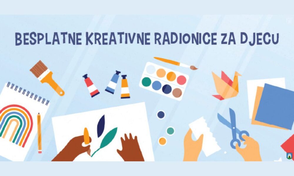 Besplatne kreativne radionice za djecu