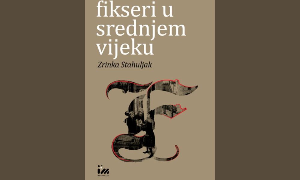 Fikseri u srednjem vijeku