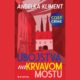 Ubojstva-na-krvavom-mostu