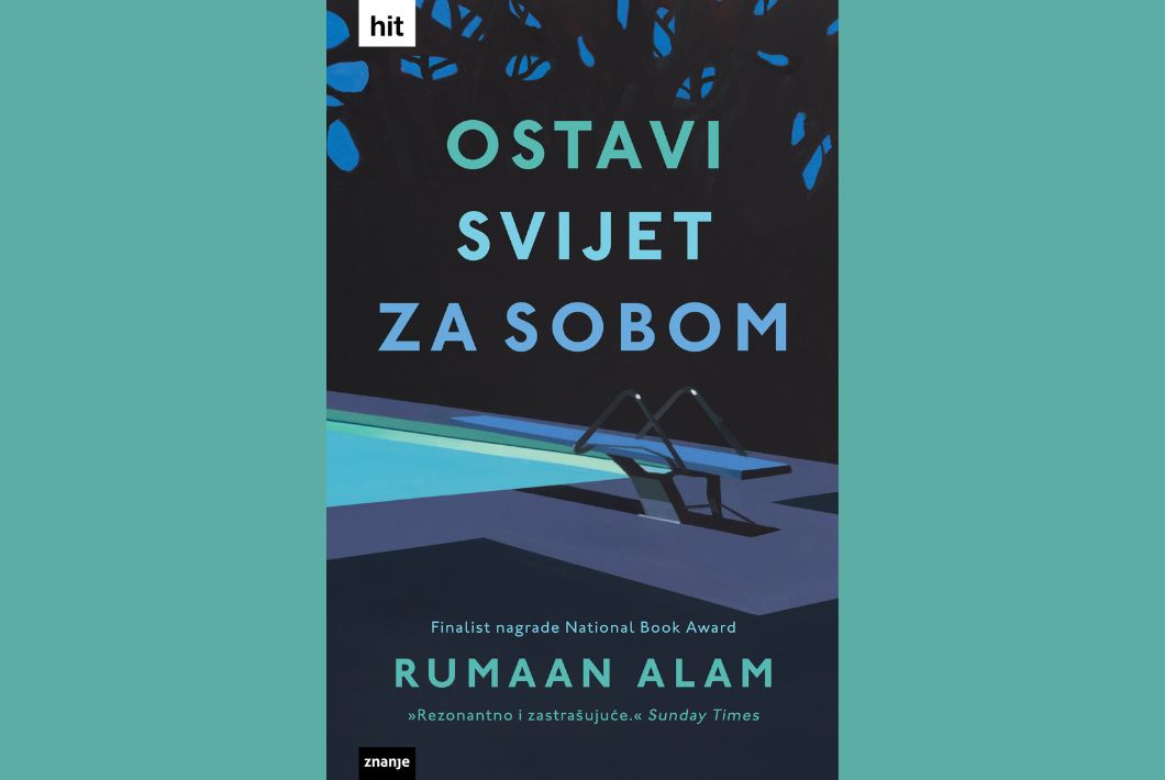 Ostavi svijet za sobom