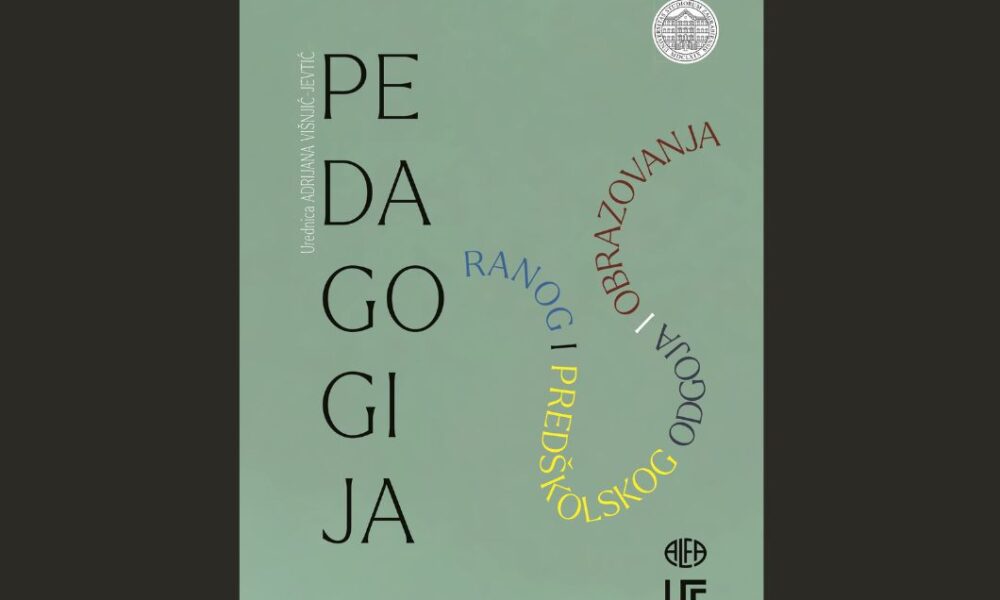 Pedagogija ranog i predškolskog odgoja i obrazovanja