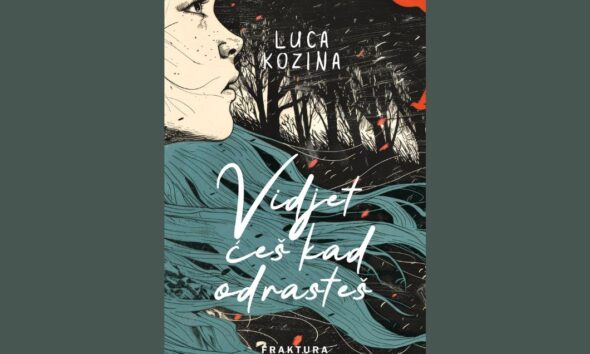 vidjet ćeš kad odrasteš