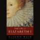 The Life of Elizabeth I