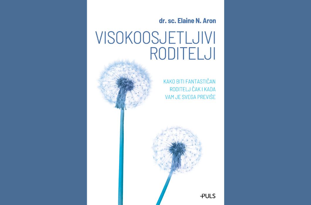 Visokoosjetljivi roditelji