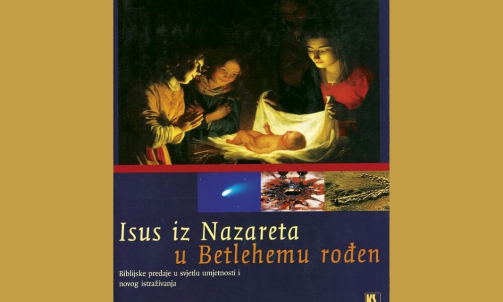 Isus iz Nazareta u Betlehemu rođen