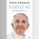 Nadaj se - Papa Franjo