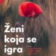 Ženi koja se igra