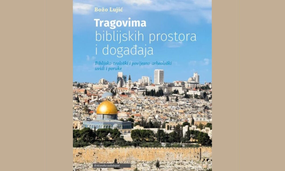 tragovima-biblijskih-prostora-i-dogadanja