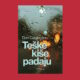Teške kiše padaju
