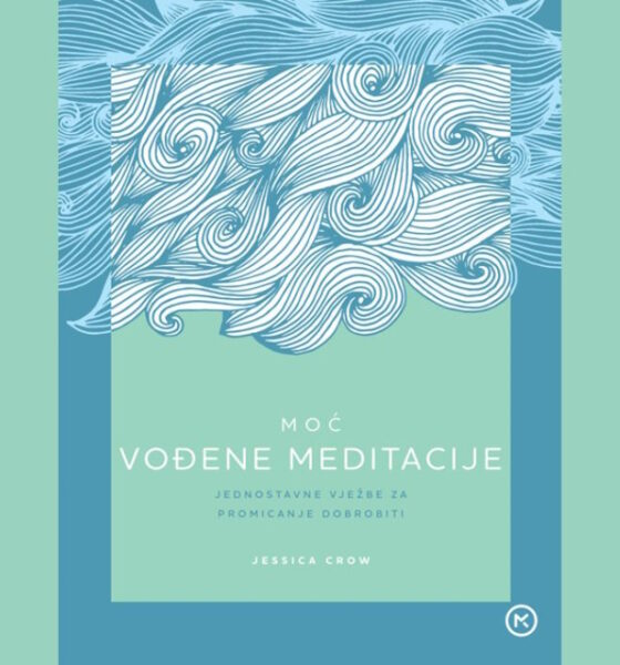 Moć vođene meditacije