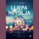 Lijepa nevolja