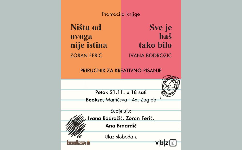 knjige Ništa od ovoga nije istina Zorana Ferića i Sve je baš tako bilo Ivane Bodrožić