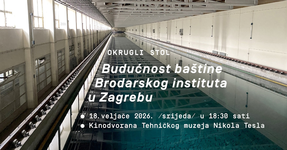 Budućnost baštine Brodarskog instituta u Zagrebu