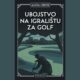 Ubojstvo na igralištu za golf