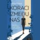 Koraci između nas
