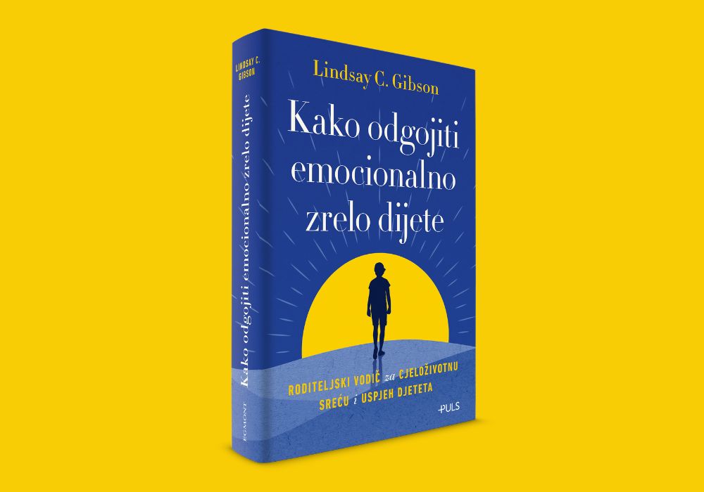 Kako odgojiti emocionalno zrelo dijete